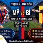 Nhận định Mỹ vs Bỉ vòng 1/8 World Cup 2026: Trận cầu tâm điểm giữa Christian Pulisic và Kevin De Bruyne trên Gavang TV